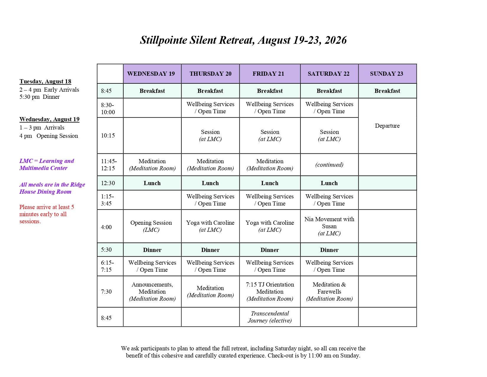 Guest schedule for Stillpointe Silent Retreat